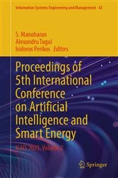 Book cover of Proceedings of 5th International Conference on Artificial Intelligence and Smart Energy by S. Manoharan
