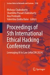 Book cover of Proceedings of 5th International Ethical Hacking Conference by Mohuya Chakraborty