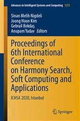Book cover of Proceedings of 6th International Conference on Harmony Search, Soft Computing and Applications by Sinan Melih Nigdeli