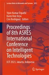 Book cover of Proceedings of 8th ASRES International Conference on Intelligent Technologies by Vipin Kumar Tripathi