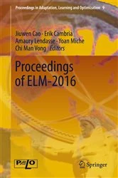 Book cover of Proceedings of ELM-2016 by Jiuwen Cao