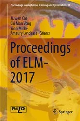 Book cover of Proceedings of ELM-2017 by Jiuwen Cao