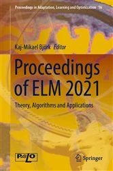Book cover of Proceedings of ELM 2021 by Kaj-Mikael Björk