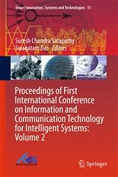 Book cover of Proceedings of First International Conference on Information and Communication Technology for Intelligent Systems: Volume 2 by Suresh Chandra Satapathy
