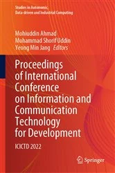 Book cover of Proceedings of International Conference on Information and Communication Technology for Development by Mohiuddin Ahmad