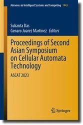 Book cover of Proceedings of Second Asian Symposium on Cellular Automata Technology by Sukanta Das