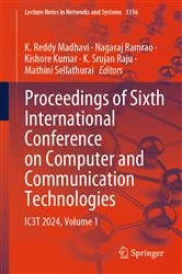 Book cover of Proceedings of Sixth International Conference on Computer and Communication Technologies by K. Reddy Madhavi