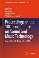 Book cover of Proceedings of the 10th Conference on Sound and Music Technology by Kun Qian