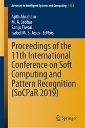 Book cover of Proceedings of the 11th International Conference on Soft Computing and Pattern Recognition (SoCPaR 2019) by Ajith Abraham
