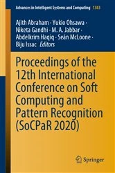 Book cover of Proceedings of the 12th International Conference on Soft Computing and Pattern Recognition (SoCPaR 2020) by Ajith Abraham