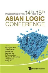 Book cover of Proceedings Of The 14th And 15th Asian Logic Conferences by Byunghan Kim