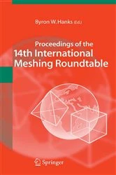 Book cover of Proceedings of the 14th International Meshing Roundtable by Byron W. Hanks