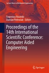 Book cover of Proceedings of the 14th International Scientific Conference: Computer Aided Engineering by Eugeniusz Rusiński