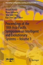 Book cover of Proceedings of the 18th Asia Pacific Symposium on Intelligent and Evolutionary Systems, Volume 1 by Hisashi Handa