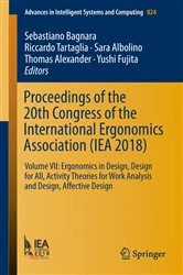 Book cover of Proceedings of the 20th Congress of the International Ergonomics Association (IEA 2018) by Sebastiano Bagnara