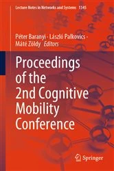 Book cover of Proceedings of the 2nd Cognitive Mobility Conference by Péter Baranyi