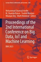 Book cover of Proceedings of the 2nd International Conference on Big Data, IoT and Machine Learning by Mohammad Shamsul Arefin