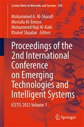 Book cover of Proceedings of the 2nd International Conference on Emerging Technologies and Intelligent Systems by Mohammed A. Al-Sharafi