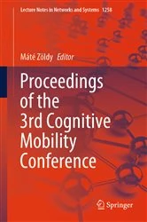 Book cover of Proceedings of the 3rd Cognitive Mobility Conference by Máté Zöldy
