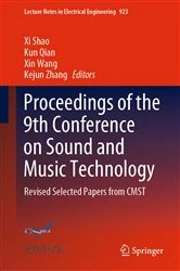 Book cover of Proceedings of the 9th Conference on Sound and Music Technology by Xi Shao