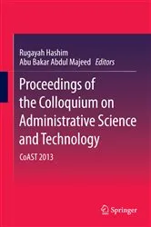 Book cover of Proceedings of the Colloquium on Administrative Science and Technology by Rugayah Hashim