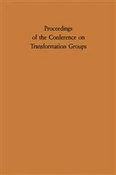 Book cover of Proceedings of the Conference on Transformation Groups by P. S. Mostert