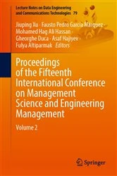 Book cover of Proceedings of the Fifteenth International Conference on Management Science and Engineering Management by Jiuping Xu