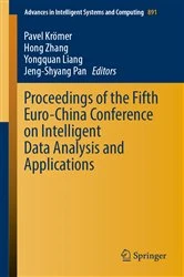 Book cover of Proceedings of the Fifth Euro-China Conference on Intelligent Data Analysis and Applications by Pavel Krömer