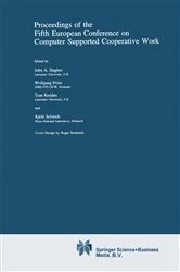 Book cover of Proceedings of the Fifth European Conference on Computer Supported Cooperative Work by John Hughes