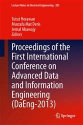 Book cover of Proceedings of the First International Conference on Advanced Data and Information Engineering (DaEng-2013) by Tutut Herawan