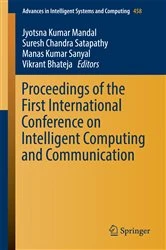 Book cover of Proceedings of the First International Conference on Intelligent Computing and Communication by Jyotsna Kumar Mandal