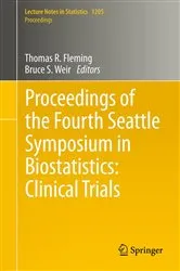 Book cover of Proceedings of the Fourth Seattle Symposium in Biostatistics: Clinical Trials by Unknown