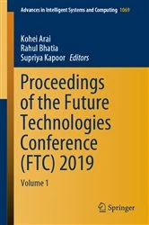 Book cover of Proceedings of the Future Technologies Conference (FTC) 2019 by Kohei Arai