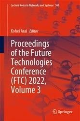 Book cover of Proceedings of the Future Technologies Conference (FTC) 2022, Volume 3 by Kohei Arai