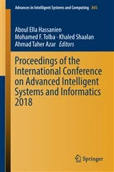 Book cover of Proceedings of the International Conference on Advanced Intelligent Systems and Informatics 2018 by Aboul Ella Hassanien