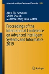 Book cover of Proceedings of the International Conference on Advanced Intelligent Systems and Informatics 2019 by Aboul Ella Hassanien