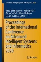Book cover of Proceedings of the International Conference on Advanced Intelligent Systems and Informatics 2020 by Aboul Ella Hassanien