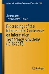 Book cover of Proceedings of the International Conference on Information Technology & Systems (ICITS 2018) by Álvaro Rocha