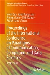 Book cover of Proceedings of the International Conference on Paradigms of Communication, Computing and Data Sciences by Mohit Dua