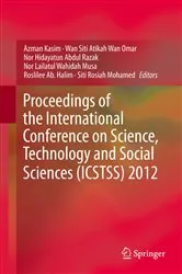 Book cover of Proceedings of the International Conference on Science, Technology and Social Sciences (ICSTSS) 2012 by Azman Kasim
