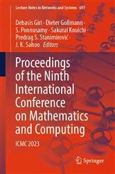 Book cover of Proceedings of the Ninth International Conference on Mathematics and Computing by Debasis Giri