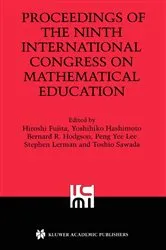 Book cover of Proceedings of the Ninth International Congress on Mathematical Education by Unknown