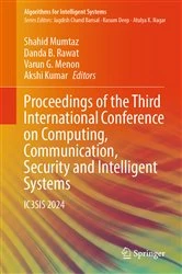 Book cover of Proceedings of the Third International Conference on Computing, Communication, Security and Intelligent Systems by Shahid Mumtaz