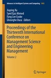 Book cover of Proceedings of the Thirteenth International Conference on Management Science and Engineering Management by Jiuping Xu