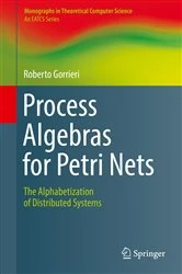 Book cover of Process Algebras for Petri Nets by Roberto Gorrieri