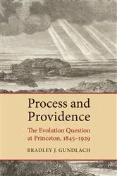 Book cover of Process and Providence by Bradley J. Gundlach