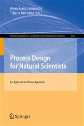 Book cover of Process Design for Natural Scientists by Anna-Lena Lamprecht