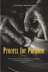 Book cover of Process for Purpose by Stephanie Arrington