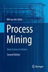Book cover of Process Mining (2nd ed.) by Wil M. P. van der Aalst