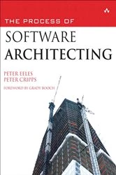 Book cover of Process of Software Architecting, The by Peter Eeles